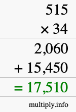 How to calculate 515 times 34 using long multiplication How to calculate 515 times 34 using long multiplication