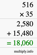 How to calculate 516 times 35 using long multiplication How to calculate 516 times 35 using long multiplication