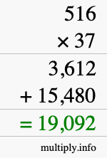 How to calculate 516 times 37 using long multiplication How to calculate 516 times 37 using long multiplication