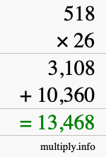 How to calculate 518 times 26 using long multiplication