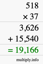 How to calculate 518 times 37 using long multiplication How to calculate 518 times 37 using long multiplication