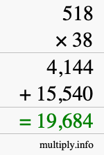 How to calculate 518 times 38 using long multiplication