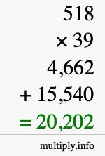 How to calculate 518 times 39 using long multiplication