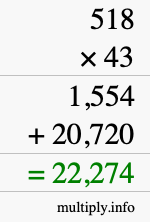 How to calculate 518 times 43 using long multiplication