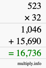 How to calculate 523 times 32 using long multiplication How to calculate 523 times 32 using long multiplication