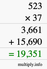 How to calculate 523 times 37 using long multiplication How to calculate 523 times 37 using long multiplication