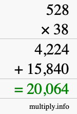 How to calculate 528 times 38 using long multiplication