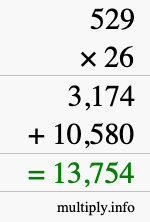 How to calculate 529 times 26 using long multiplication