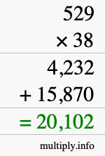 How to calculate 529 times 38 using long multiplication