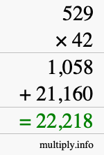 How to calculate 529 times 42 using long multiplication