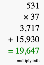 How to calculate 531 times 37 using long multiplication How to calculate 531 times 37 using long multiplication