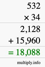How to calculate 532 times 34 using long multiplication How to calculate 532 times 34 using long multiplication