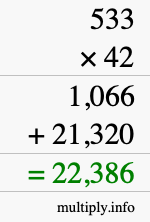 How to calculate 533 times 42 using long multiplication How to calculate 533 times 42 using long multiplication