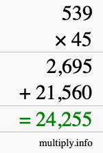 How to calculate 539 times 45 using long multiplication