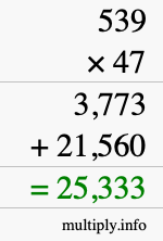 How to calculate 539 times 47 using long multiplication