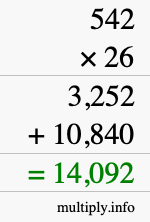 How to calculate 542 times 26 using long multiplication How to calculate 542 times 26 using long multiplication