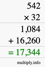 How to calculate 542 times 32 using long multiplication How to calculate 542 times 32 using long multiplication