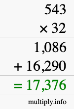 How to calculate 543 times 32 using long multiplication How to calculate 543 times 32 using long multiplication
