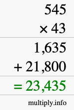 How to calculate 545 times 43 using long multiplication How to calculate 545 times 43 using long multiplication
