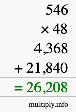 How to calculate 546 times 48 using long multiplication How to calculate 546 times 48 using long multiplication