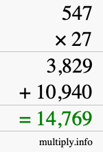 How to calculate 547 times 27 using long multiplication