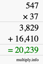 How to calculate 547 times 37 using long multiplication