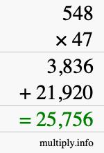 How to calculate 548 times 47 using long multiplication
