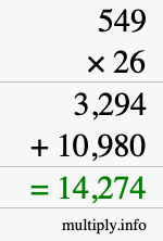 How to calculate 549 times 26 using long multiplication How to calculate 549 times 26 using long multiplication