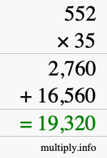 How to calculate 552 times 35 using long multiplication How to calculate 552 times 35 using long multiplication