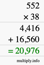 How to calculate 552 times 38 using long multiplication