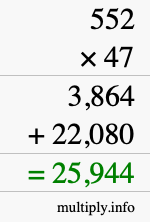 How to calculate 552 times 47 using long multiplication