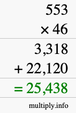 How to calculate 553 times 46 using long multiplication How to calculate 553 times 46 using long multiplication