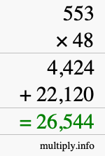 How to calculate 553 times 48 using long multiplication How to calculate 553 times 48 using long multiplication