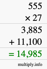 How to calculate 555 times 27 using long multiplication