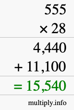 How to calculate 555 times 28 using long multiplication