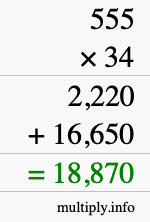 How to calculate 555 times 34 using long multiplication How to calculate 555 times 34 using long multiplication