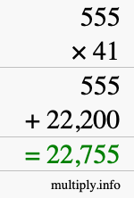 How to calculate 555 times 41 using long multiplication