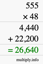 How to calculate 555 times 48 using long multiplication How to calculate 555 times 48 using long multiplication