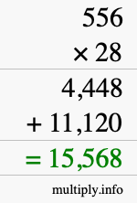 How to calculate 556 times 28 using long multiplication