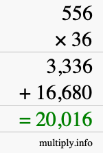 How to calculate 556 times 36 using long multiplication