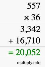 How to calculate 557 times 36 using long multiplication How to calculate 557 times 36 using long multiplication