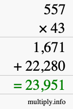 How to calculate 557 times 43 using long multiplication