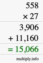 How to calculate 558 times 27 using long multiplication
