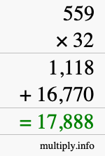 How to calculate 559 times 32 using long multiplication How to calculate 559 times 32 using long multiplication