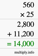How to calculate 560 times 25 using long multiplication How to calculate 560 times 25 using long multiplication