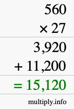 How to calculate 560 times 27 using long multiplication