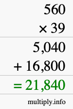 How to calculate 560 times 39 using long multiplication