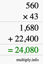 How to calculate 560 times 43 using long multiplication