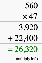 How to calculate 560 times 47 using long multiplication