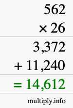 How to calculate 562 times 26 using long multiplication How to calculate 562 times 26 using long multiplication